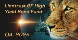 Liontrust GF High Yield Bond Fund - q4 2025