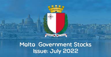 Malta Government Stocks – July 2022